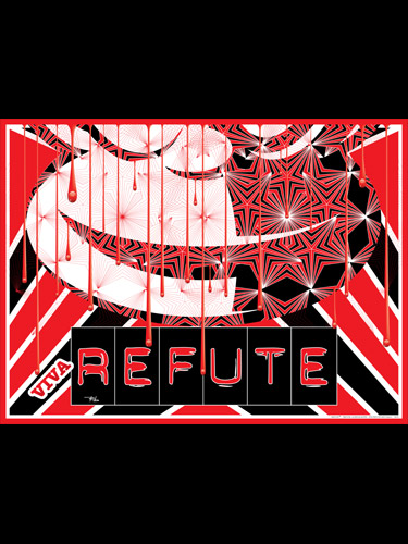 REFUTE, la Revolución,<br>Viva Refute!<br>bottom piece